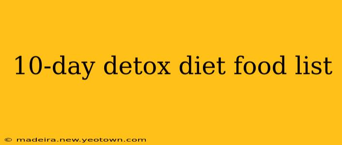 10-day detox diet food list