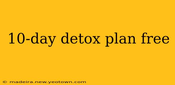 10-day detox plan free