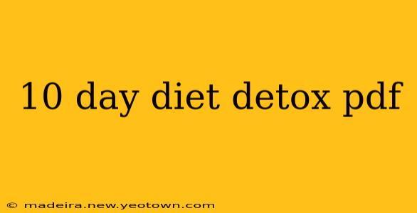 10 day diet detox pdf