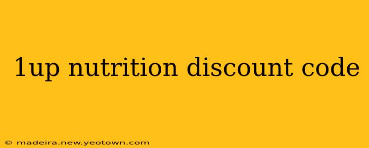 1up nutrition discount code