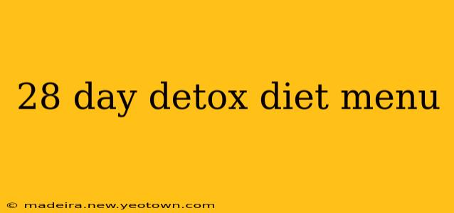 28 day detox diet menu