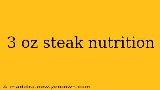 3 oz steak nutrition