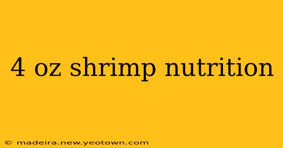 4 oz shrimp nutrition