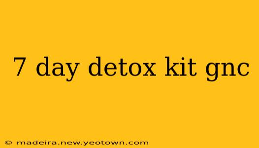 7 day detox kit gnc