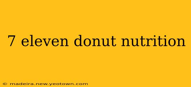 7 eleven donut nutrition