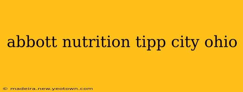 abbott nutrition tipp city ohio