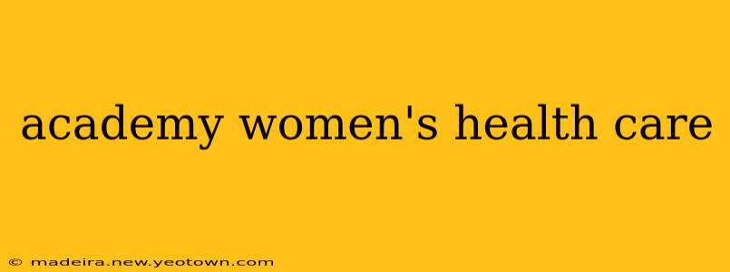 academy women's health care