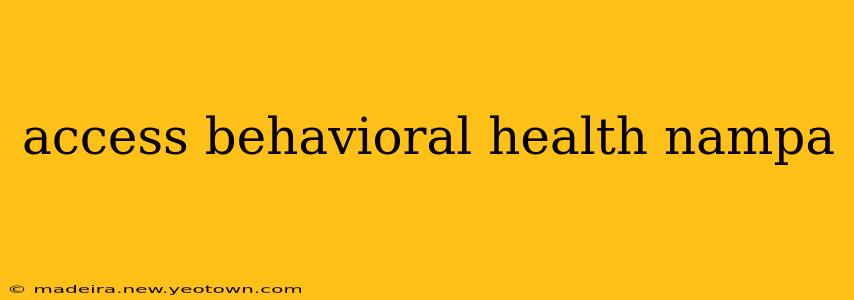 access behavioral health nampa