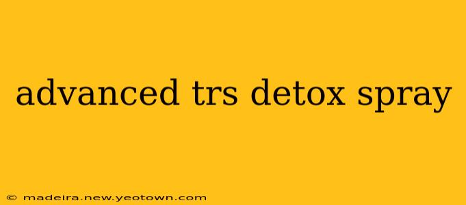 advanced trs detox spray