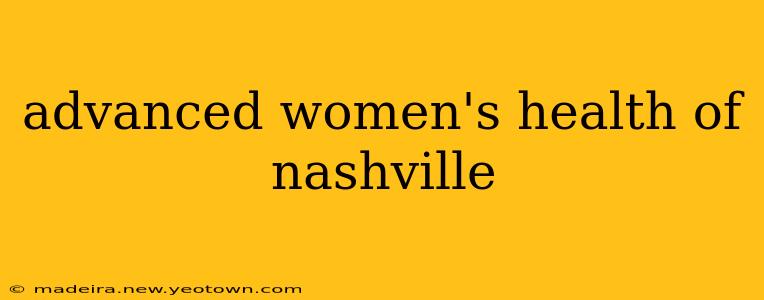 advanced women's health of nashville