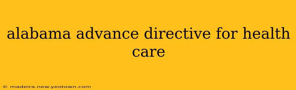 alabama advance directive for health care