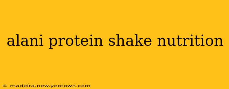 alani protein shake nutrition