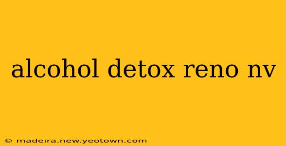 alcohol detox reno nv