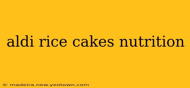 aldi rice cakes nutrition