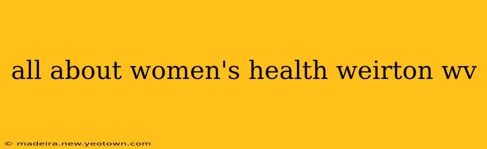 all about women's health weirton wv