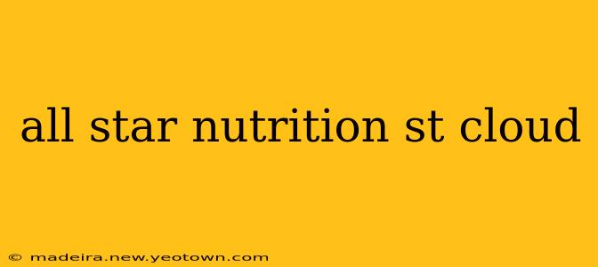 all star nutrition st cloud