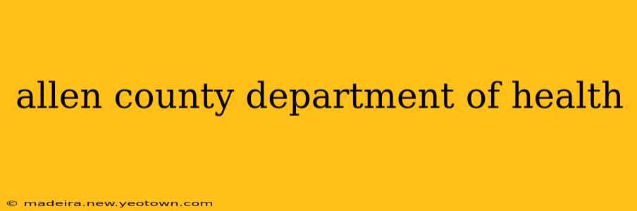 allen county department of health