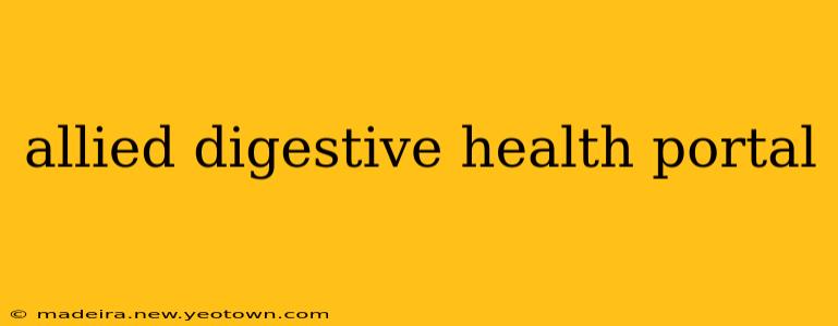allied digestive health portal