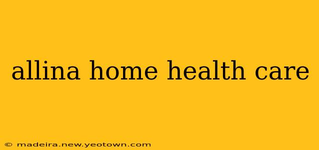 allina home health care