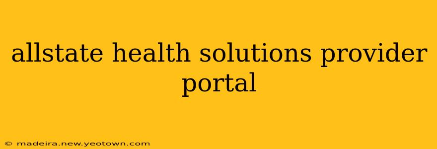 allstate health solutions provider portal
