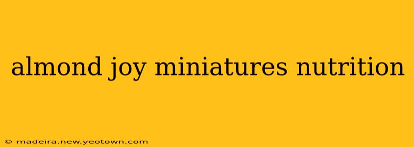 almond joy miniatures nutrition