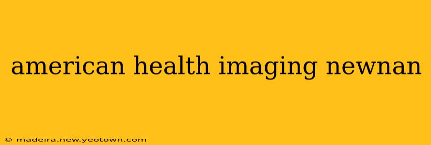 american health imaging newnan
