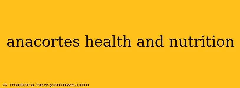 anacortes health and nutrition