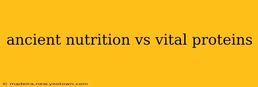 ancient nutrition vs vital proteins