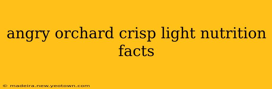 angry orchard crisp light nutrition facts