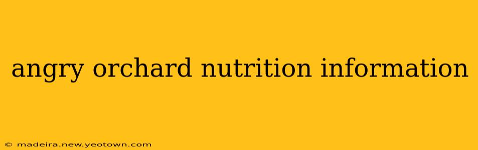 angry orchard nutrition information
