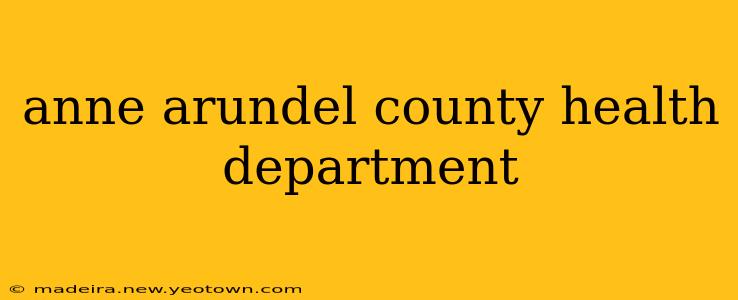 anne arundel county health department