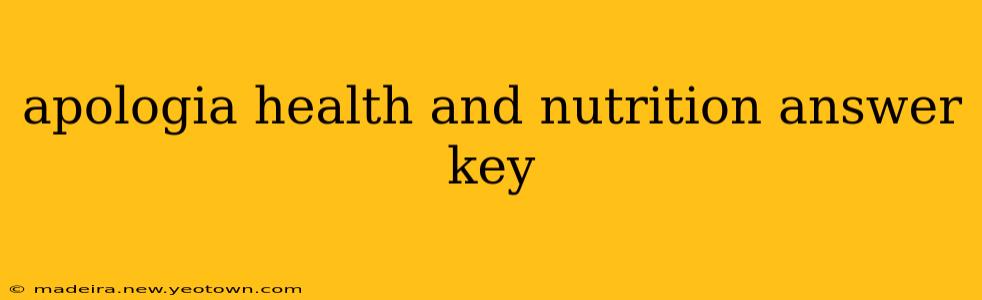 apologia health and nutrition answer key