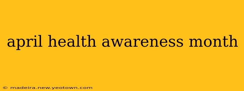 april health awareness month