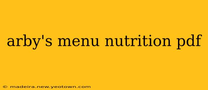 arby's menu nutrition pdf