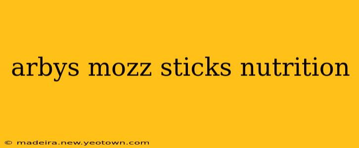 arbys mozz sticks nutrition