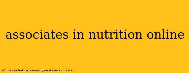 associates in nutrition online