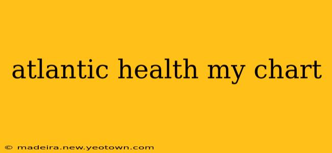 atlantic health my chart