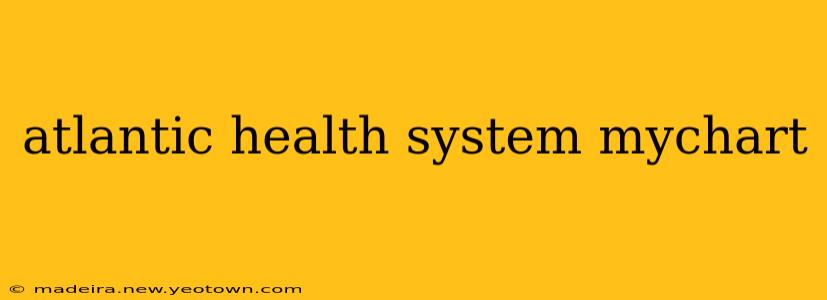 atlantic health system mychart