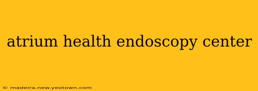 atrium health endoscopy center