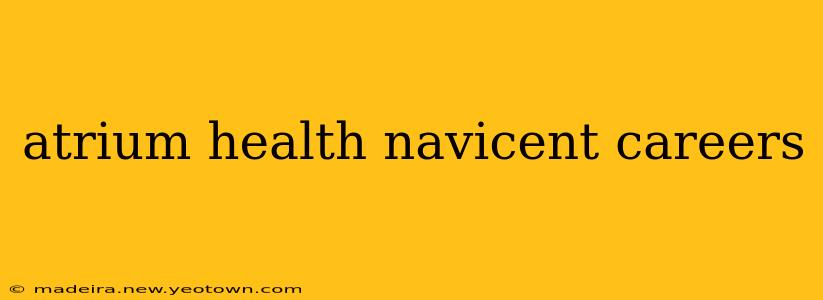 atrium health navicent careers