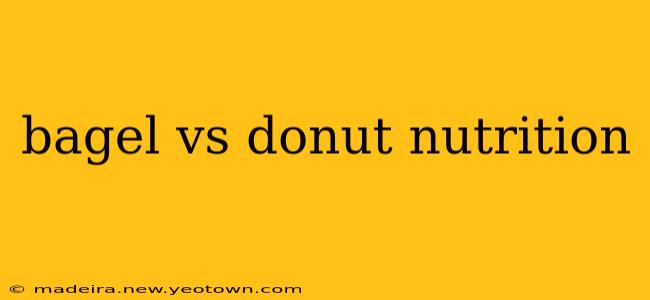 bagel vs donut nutrition