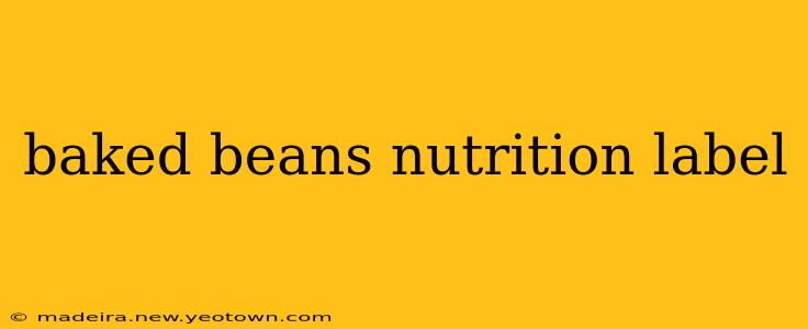 baked beans nutrition label