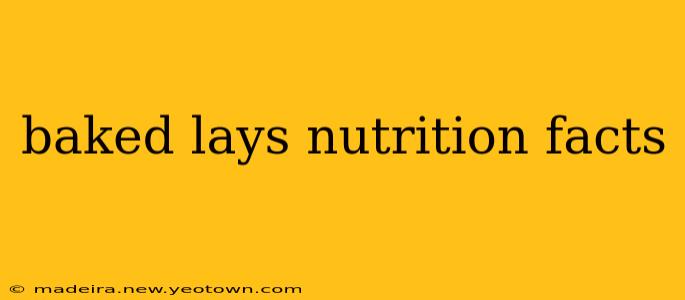 baked lays nutrition facts