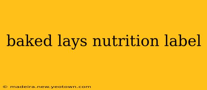 baked lays nutrition label