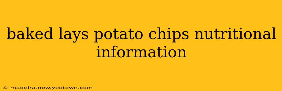 baked lays potato chips nutritional information