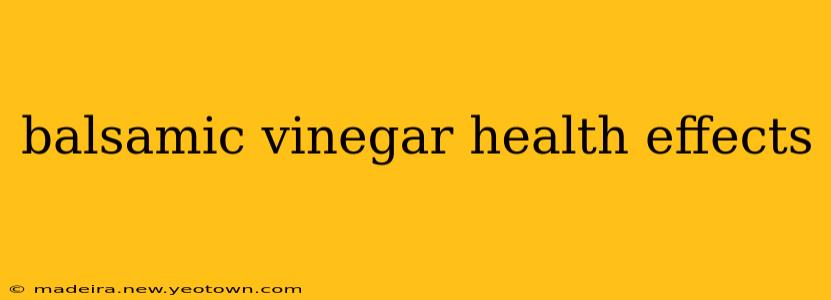 balsamic vinegar health effects