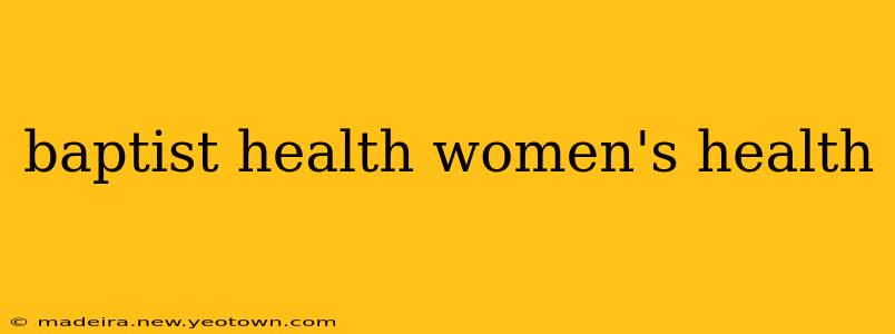 baptist health women's health