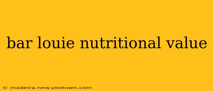 bar louie nutritional value