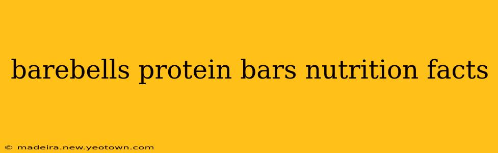 barebells protein bars nutrition facts