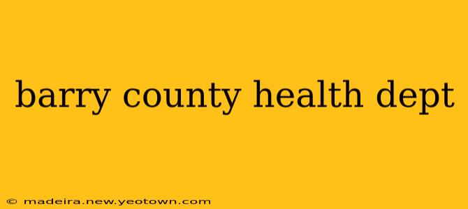 barry county health dept
